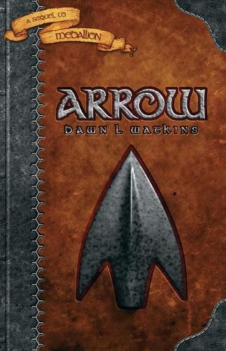 Dawn L Watkins Arrow (Paperback)