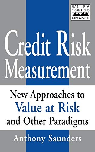 Credit Risk Measurement: New Approaches to Value at Risk and Other P – VERY GOOD
