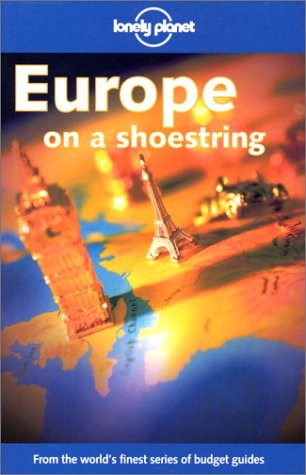 LONELY PLANET EUROPE ON A SHOESTRING By Scott Mcneely & Scott Mcneely **Mint**