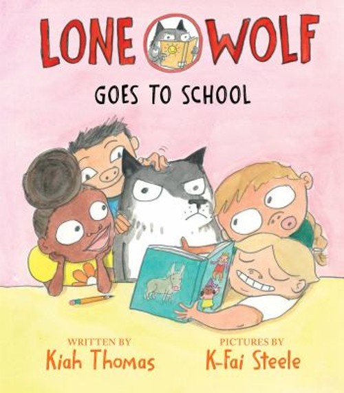 Lone Wolf Goes to School Hardcover Kiah Thomas