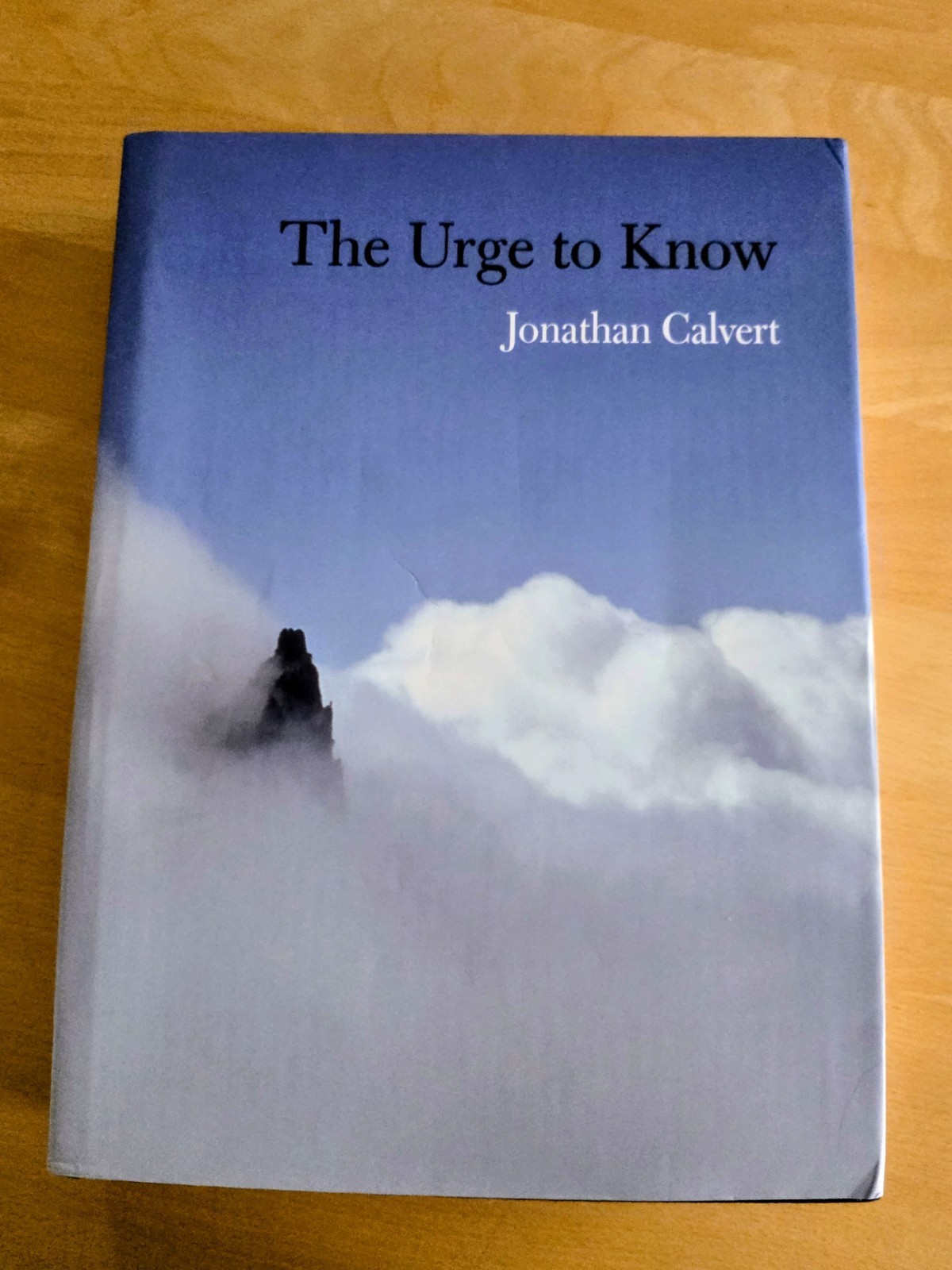 Urge to Know by Jonathan C. Calvert (2014, Hardcover)