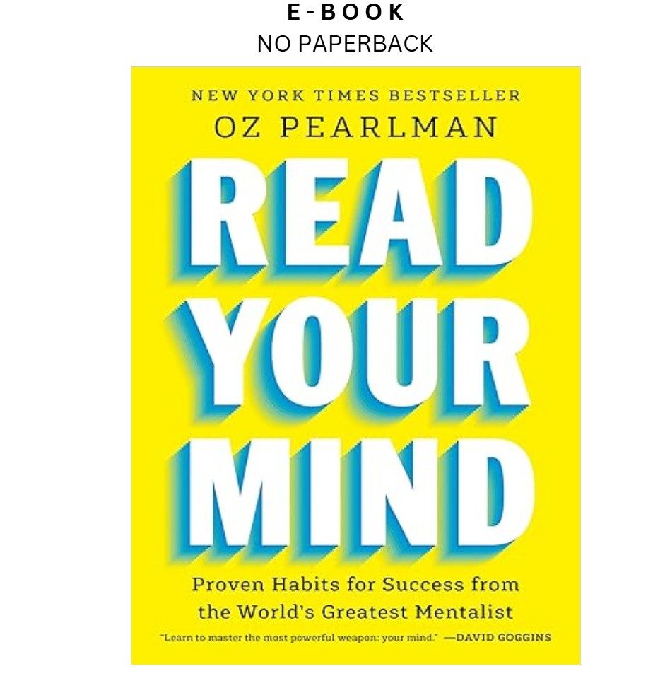 Read Your Mind: Proven Habits for Success from , Oz Pearlman 2025