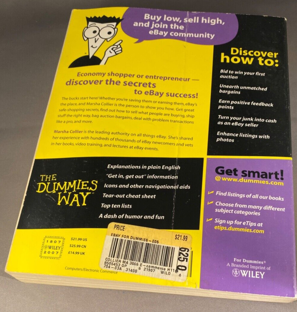 EBay for” Dummies” 5th Edition by Marsha Collier . Paperback . Wiley. 350+ Pages