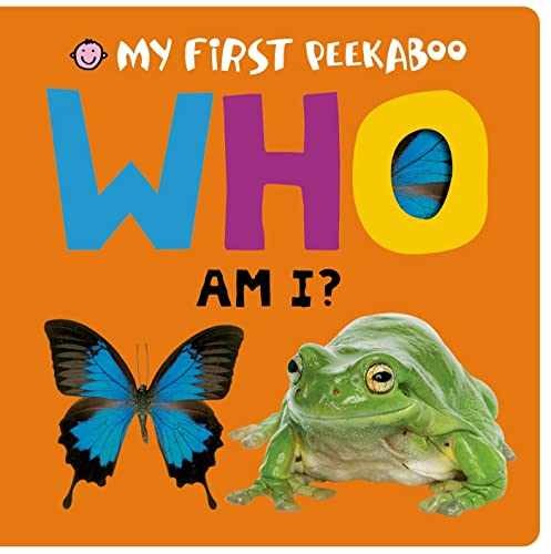 My First Peekaboo: Who Am I? – Board book, by Priddy Roger – Very Good