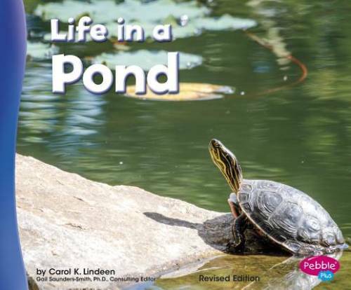 Life in a Pond (Living in a Biome) – Paperback By Lindeen, Carol K. – GOOD