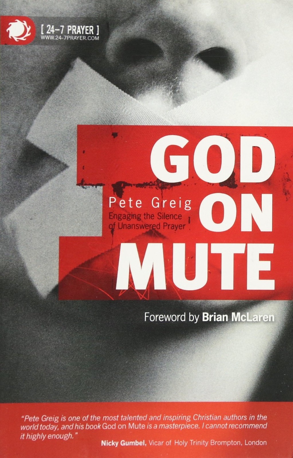 God on Mute: Engaging the Silence of Unanswered Prayer – paperback Pete Grei…