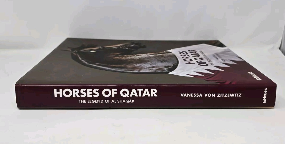 Horses of Qatar Legend of Al Shaqab Coffee Table Book Vanessa Von Zitzewitz Read
