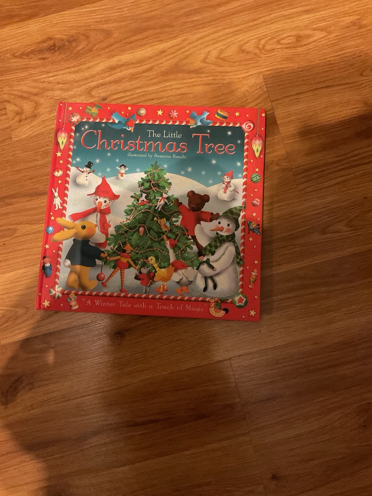 The Little Christmas Tree Illustrated By Susanna Ronchi HardBack Cover Book