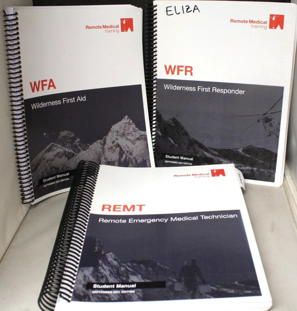 Wilderness First Responder & First Aid & Remote Emergency Medical Technician