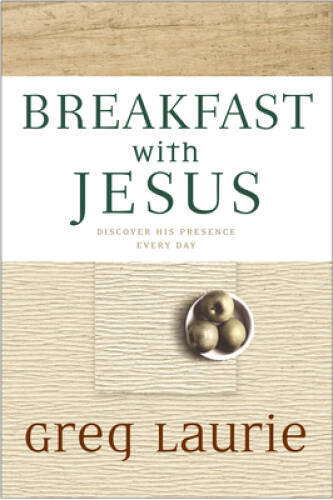 Breakfast with Jesus – Paperback By Laurie, Greg – VERY GOOD