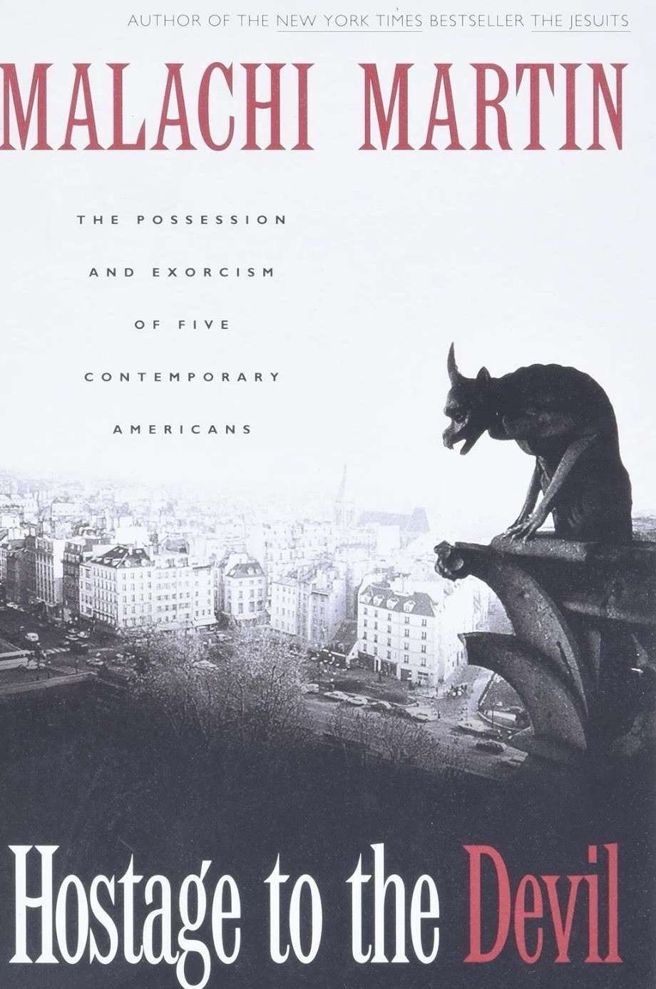 Hostage to the Devil: The Possession & Exorcism of Five Contemporary Americans