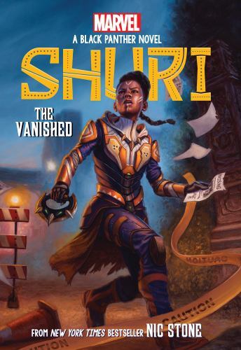 The Vanished; Shuri: A Black Panther Novel #2 – Nic Stone, 133885609X, paperback