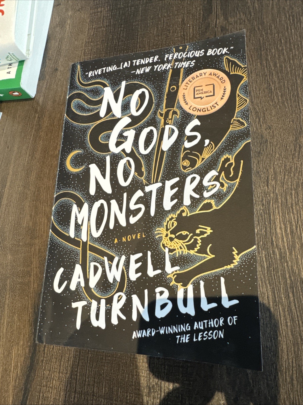 No Gods, No Monsters: The Convergence Saga by Cadwell Turnbull (Paperback, NEW)