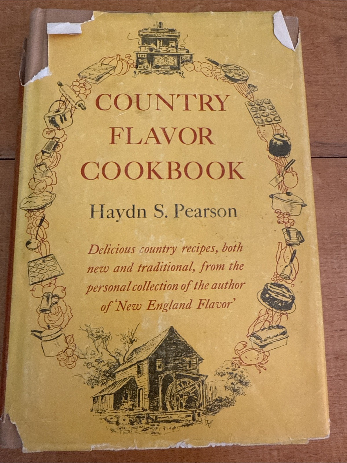 Country Flavor Cookbook by Haydn S Pearson 1962 Hardback New England