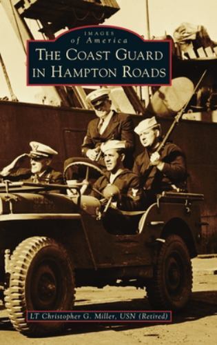 Coast Guard in Hampton Roads (Images of America) (hardcover)