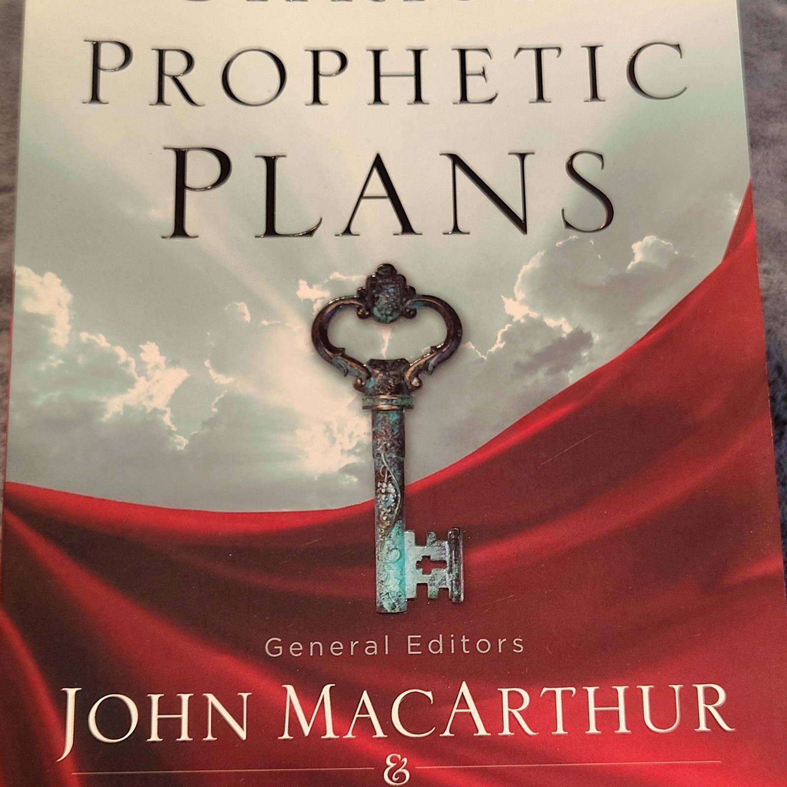 John MacArthur & Richard Mayhue Christ’s Prophetic Plans Hardcover Moody