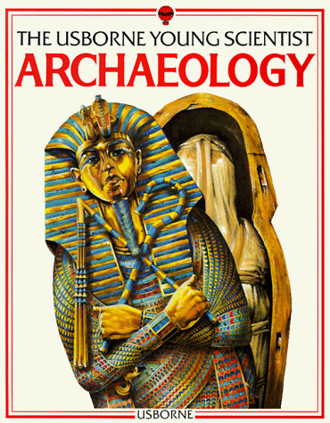 Archaeology (Usborne Young Sci – VERY GOOD