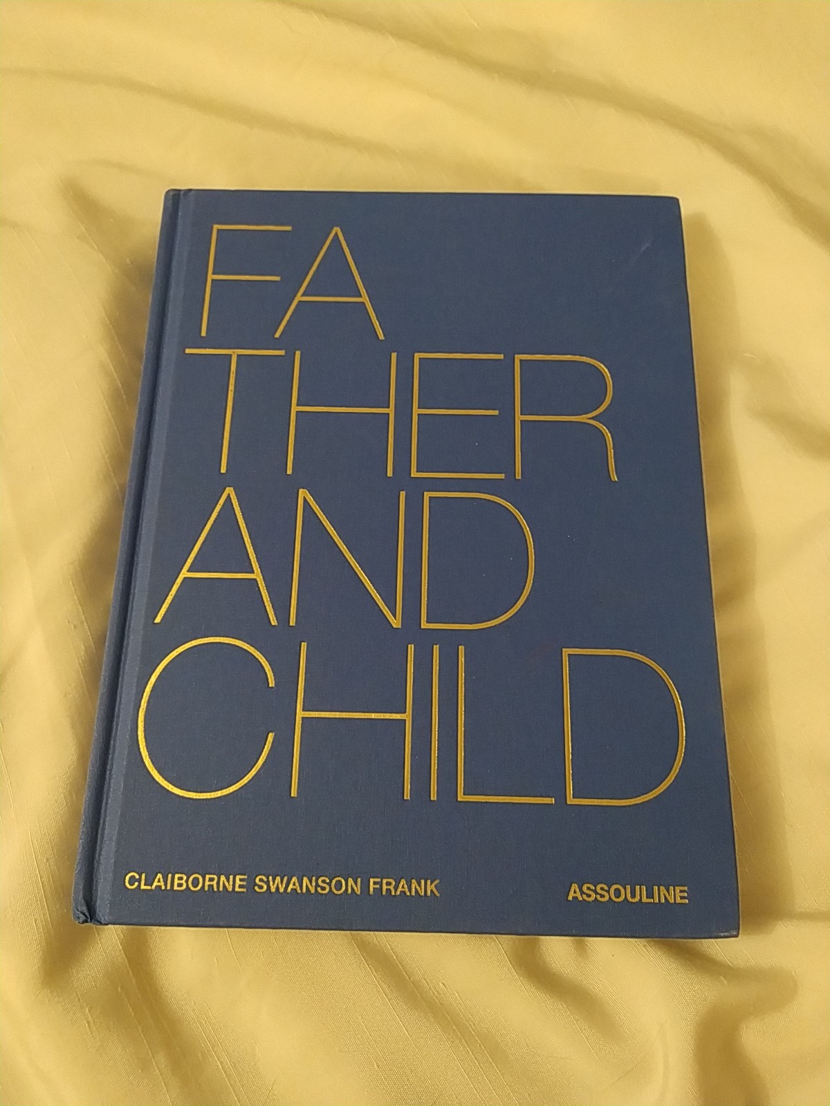 Father and Child – Claiborne Swanson Frank – Assouline 2025