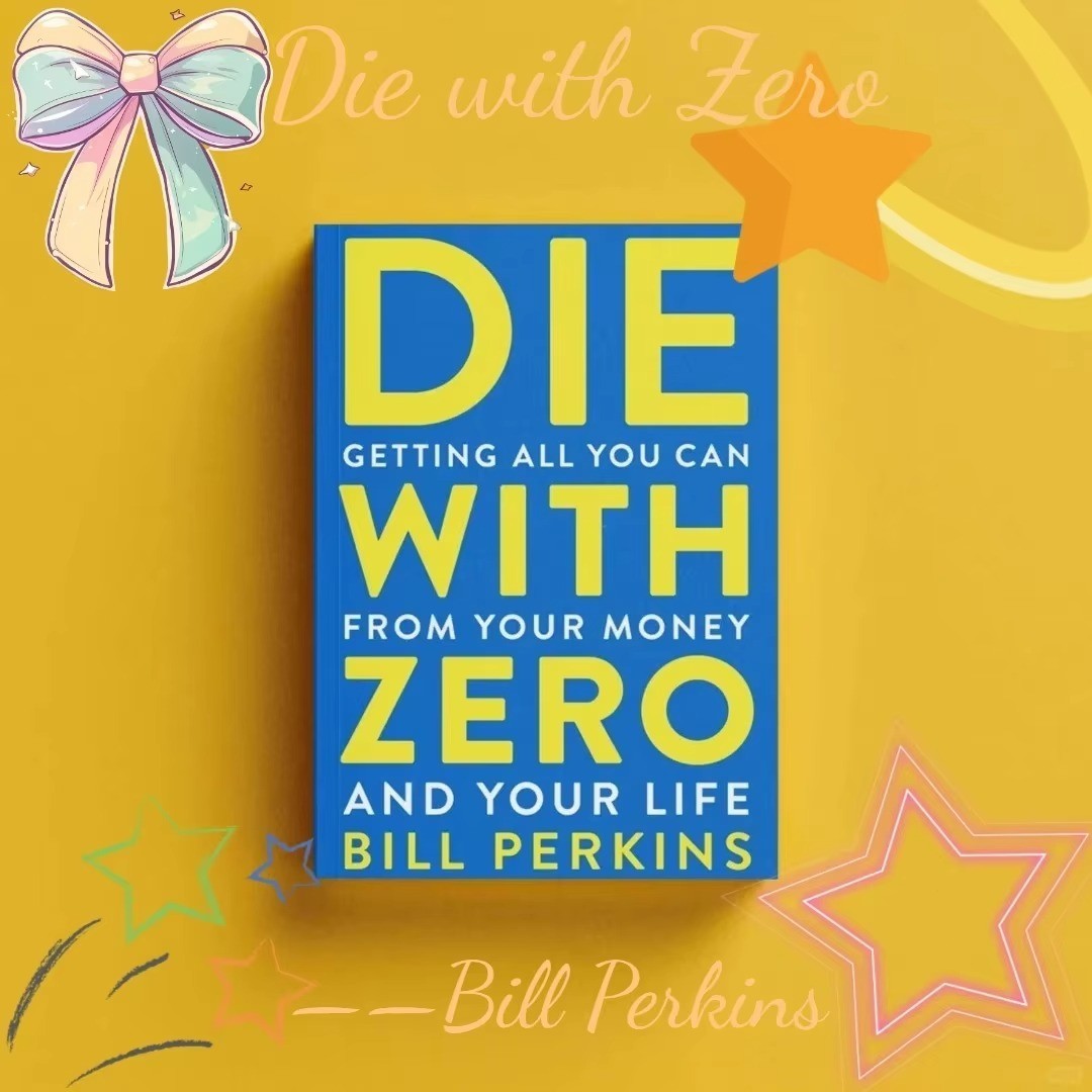 Perfect Book for Gift – Die with Zero, Paperback