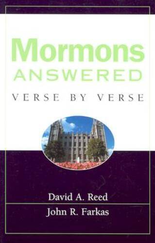 Mormons Answered Verse by Verse – Paperback By Farkas, John R. – GOOD