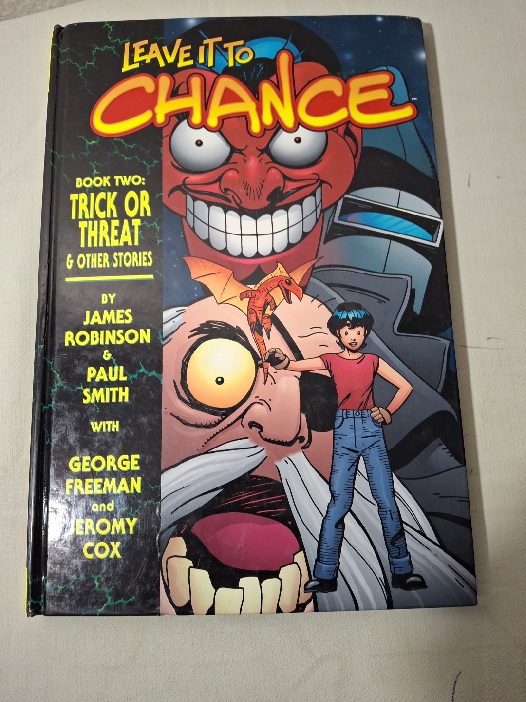 LEAVE IT TO CHANCE: TRICK OR TREAT AND OTHER STORIES By James Robinson & Paul