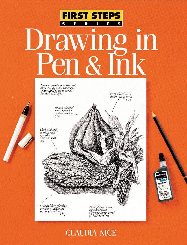 Drawing in Pen & Ink (First Steps)