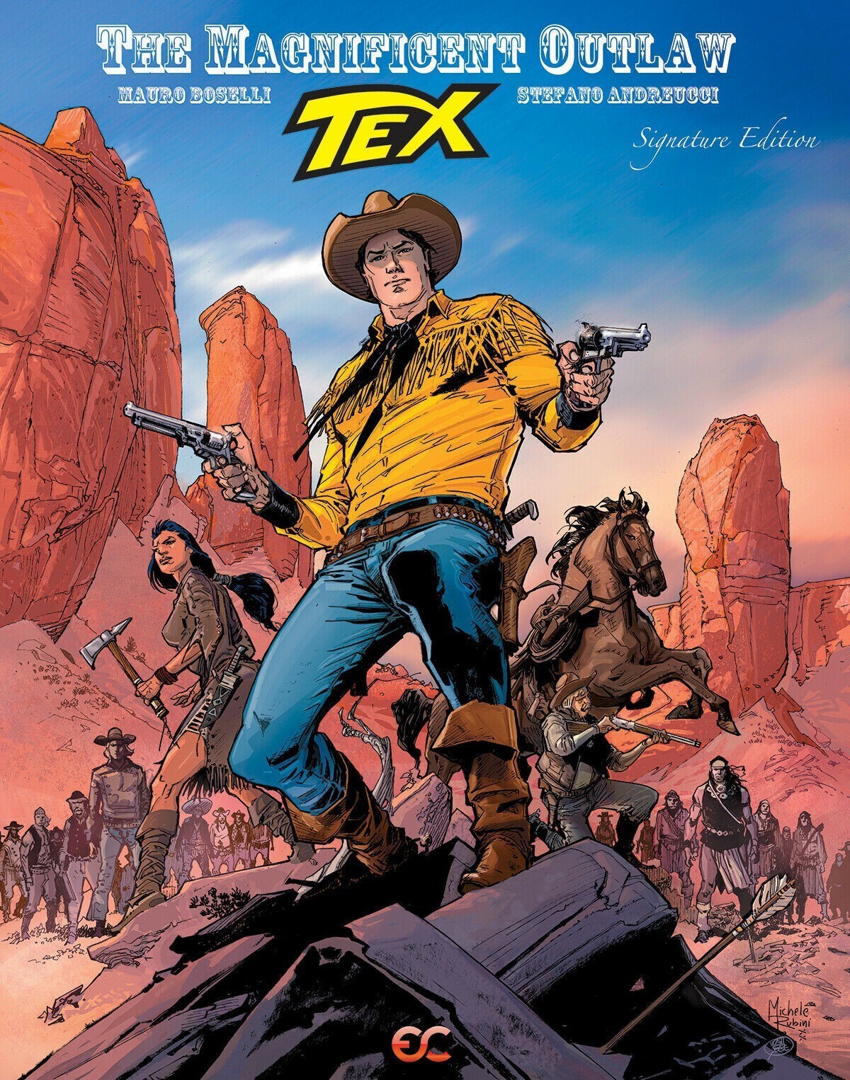 Tex: The Magnificent Outlaw (2021 Hardcover), Boselli, Andreucci, Rubini