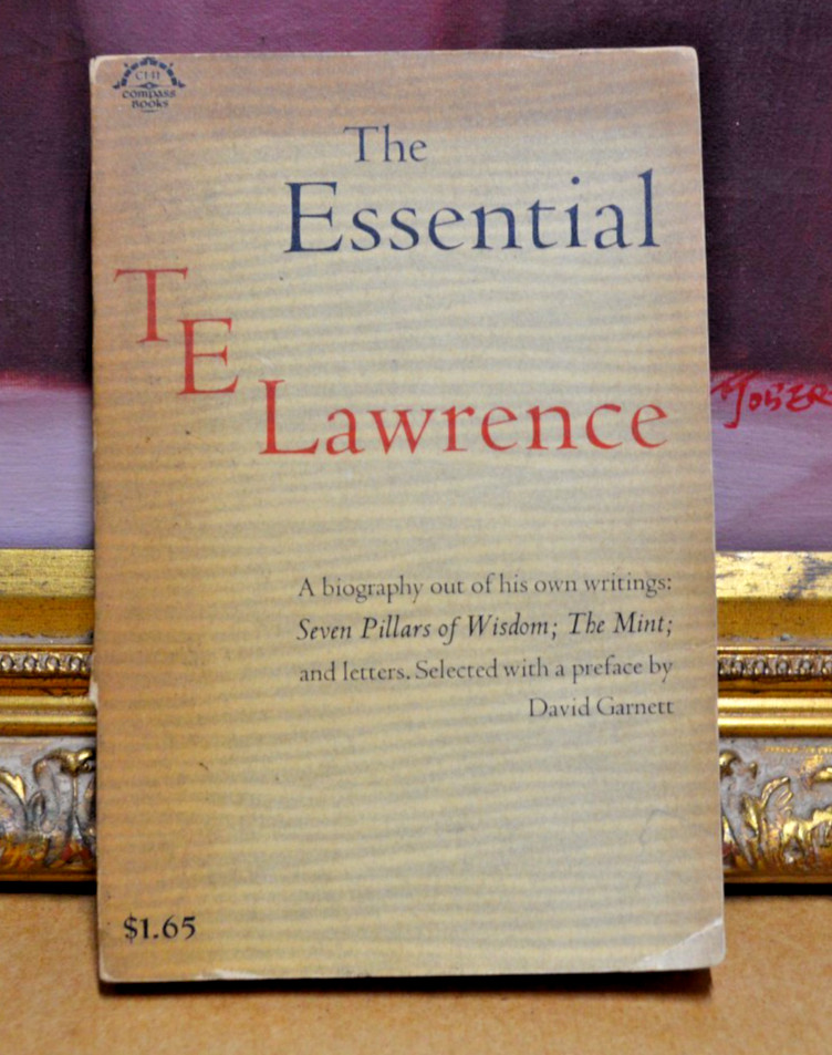 The Essential T.E. Lawrence 1963 Compass Books PB David Garnett Biography