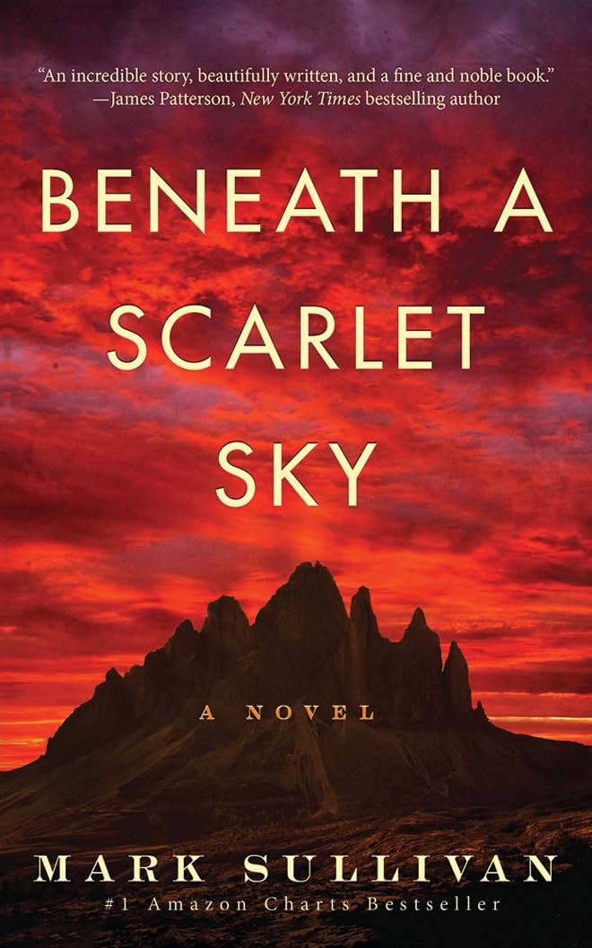 Beneath a Scarlet Sky: A Novel – paperback Sullivan, Mark