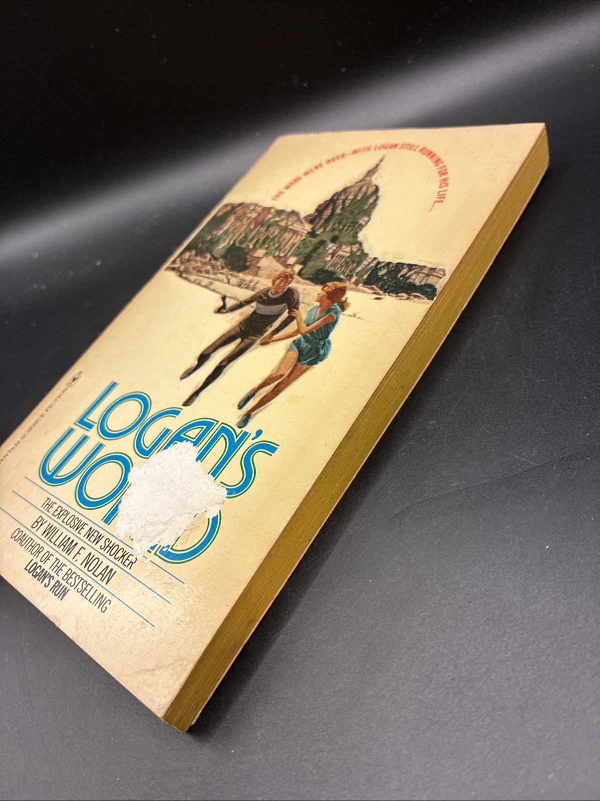 Logan’s World – Logan’s Run Sequel Novel – William F. Nolan – Bantam – 1977 Vtg