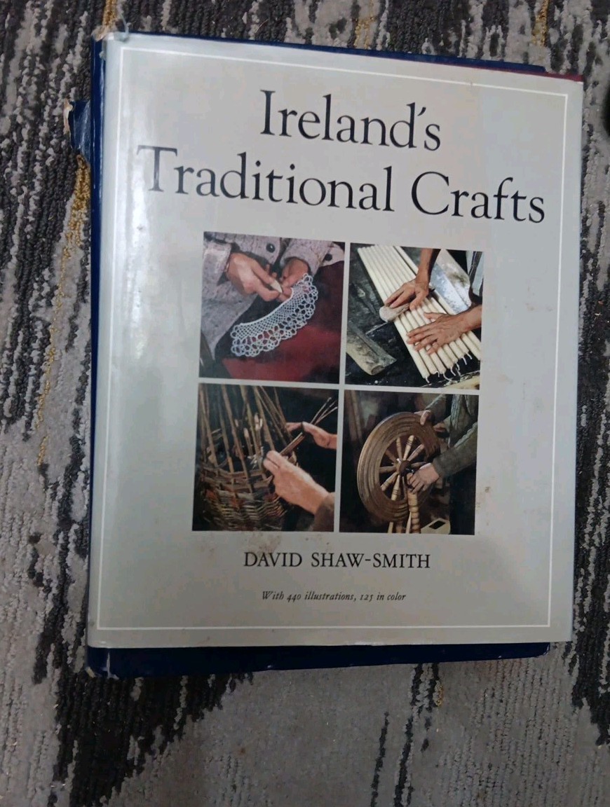 Irelands traditional Crafts- David&Sally Shaw Smith