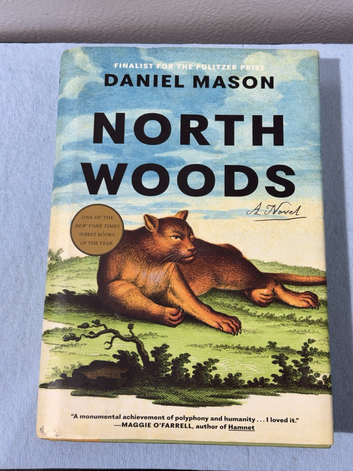 North Woods, Daniel Mason 2023 HCDJ 1st ed, 1st printing in Mylar, Fine