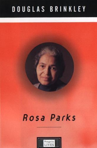 Rosa Parks; Penguin Lives – 9780670891603, Douglas Brinkley, hardcover