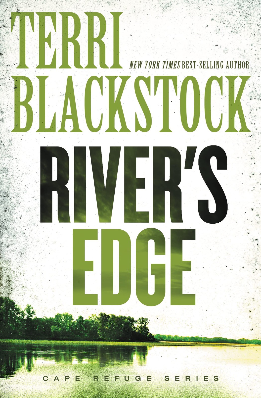 River’s Edge: A Small-Town Romantic Suspense (Cape Refuge Series)