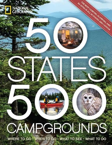 Joe Yogerst 50 States, 500 Campgrounds (Paperback)