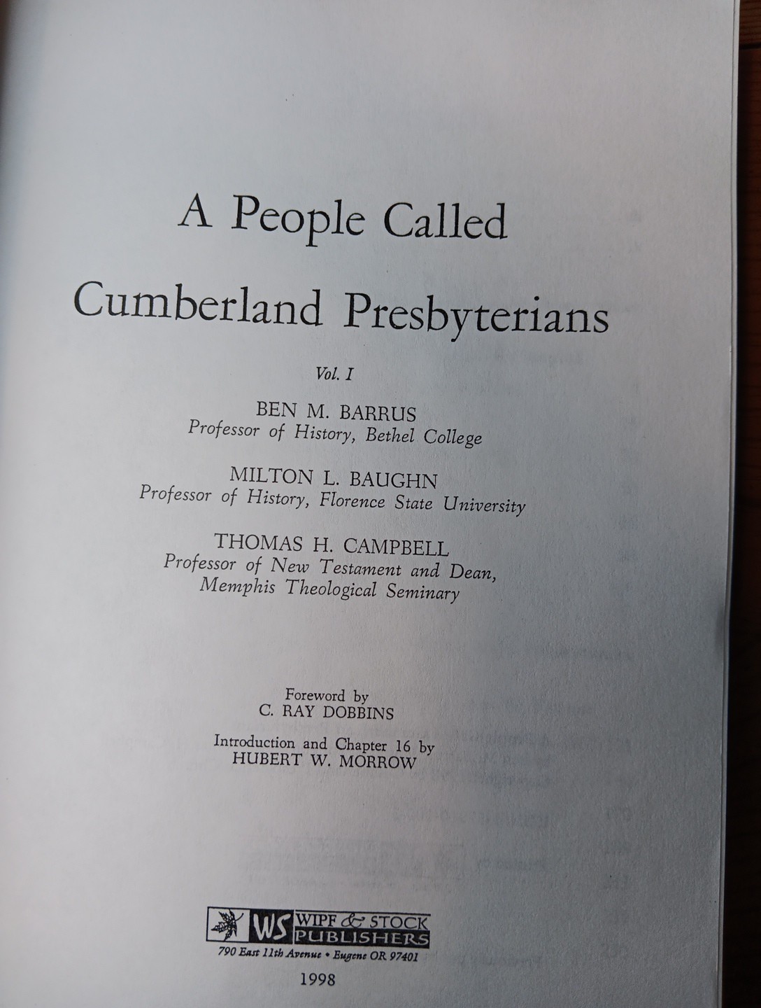 A People Called Cumberland Presbyterians 2 Volumes 1998 PB Books Vol 1 & 2