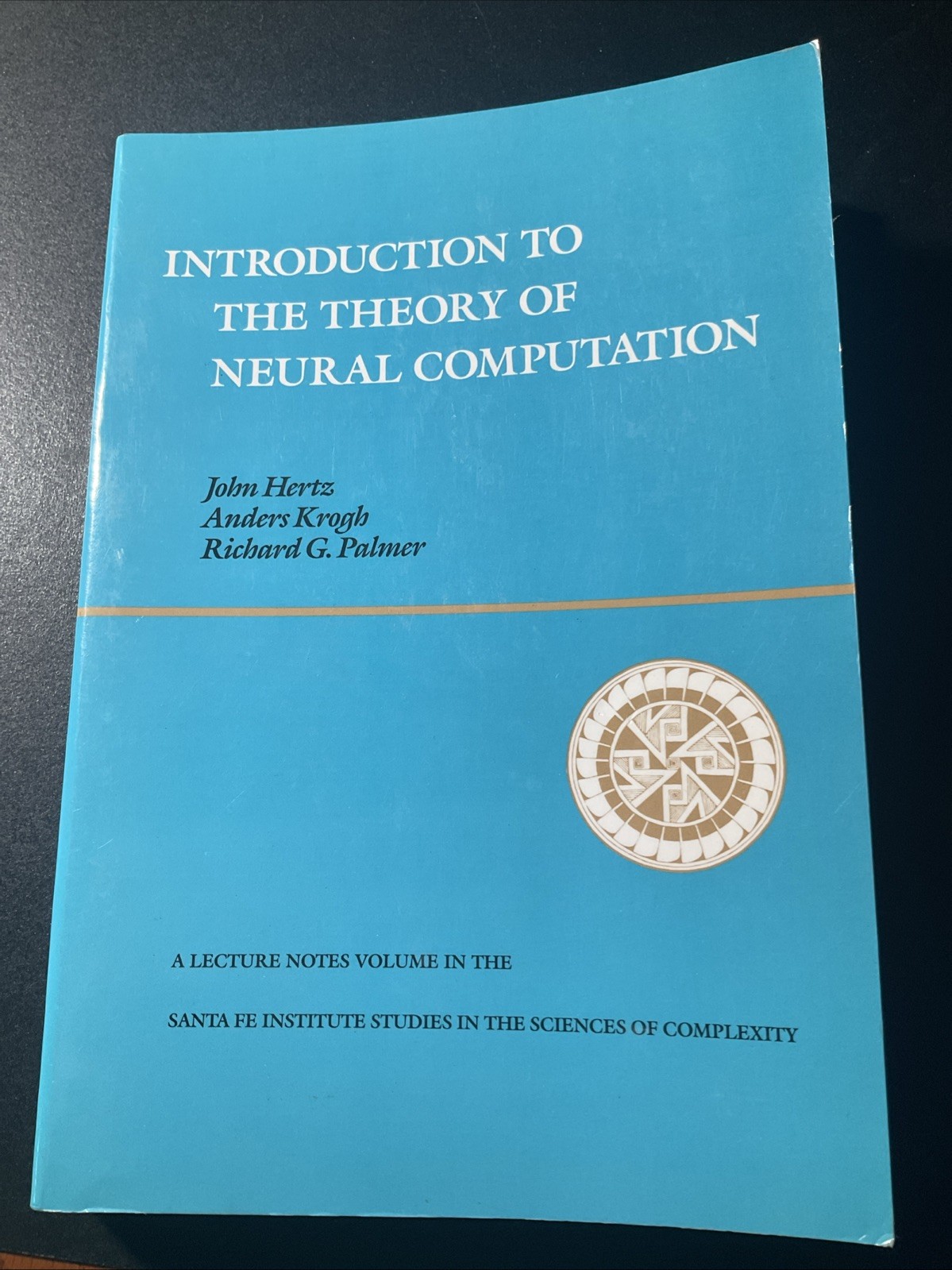 Introduction to the Theory of Neural Computation – Santa Fe Institute/ B2476