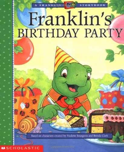 Franklin’s Birthday Party – Paperback, by Bourgeois Paulette – Very Good
