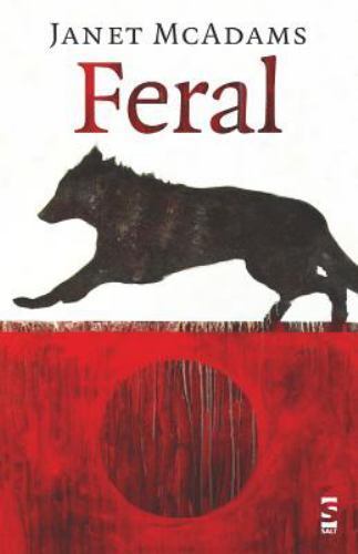 Feral (Earthworks), McAdams, Janet, New Book