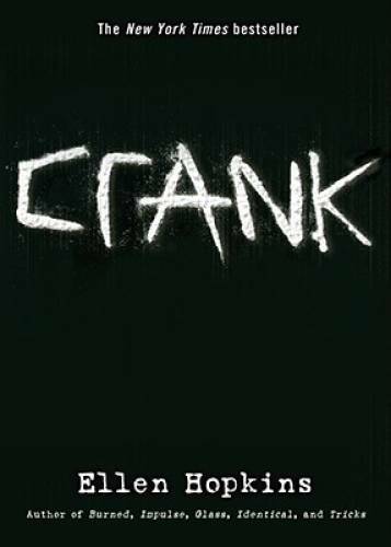 Crank – Paperback By Hopkins, Ellen – GOOD