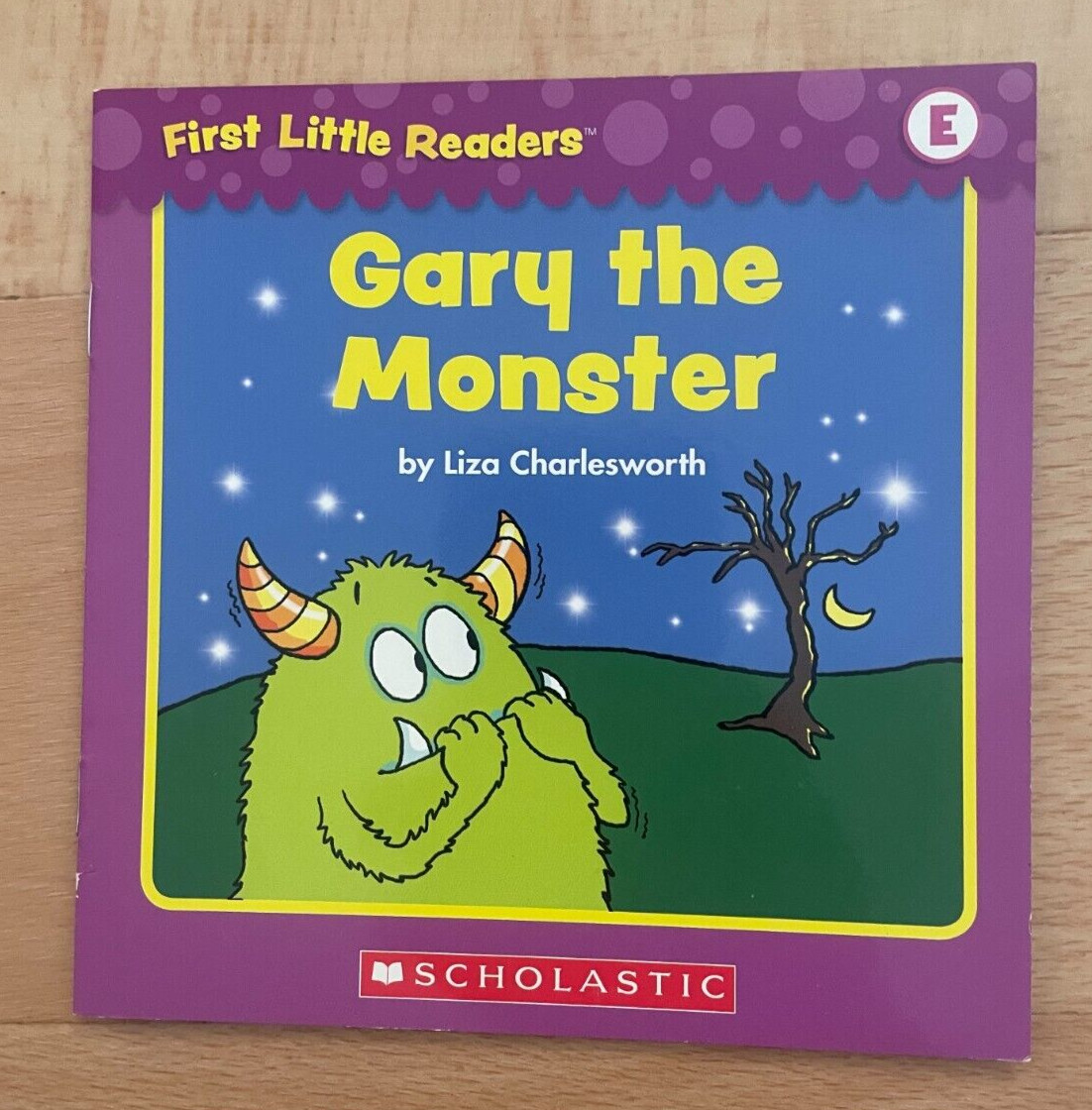 FIRST LITTLE READERS. LIZA CHARLESWORTH, GARY THE MONSTER. 14 BY 14 CM.