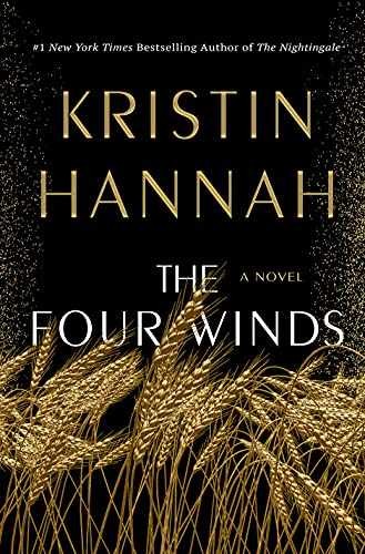 The Four Winds: A Novel – Hardcover, by Hannah Kristin – Very Good u