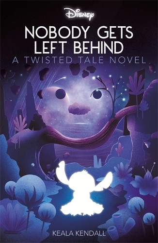 Keala Kendall Lilo & Stitch: Nobody Gets Left Behind (Paperback) (UK IMPORT)
