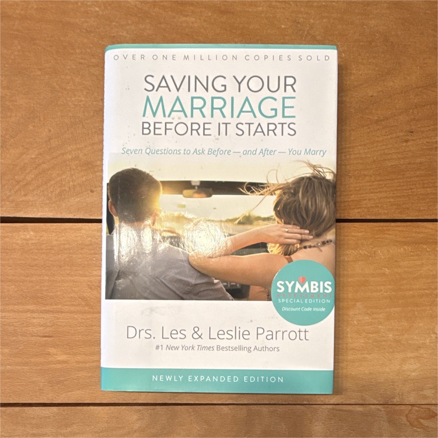 Les & Leslie Parrott Saving Your Marriage Before It Starts SYMBIS PB 2015