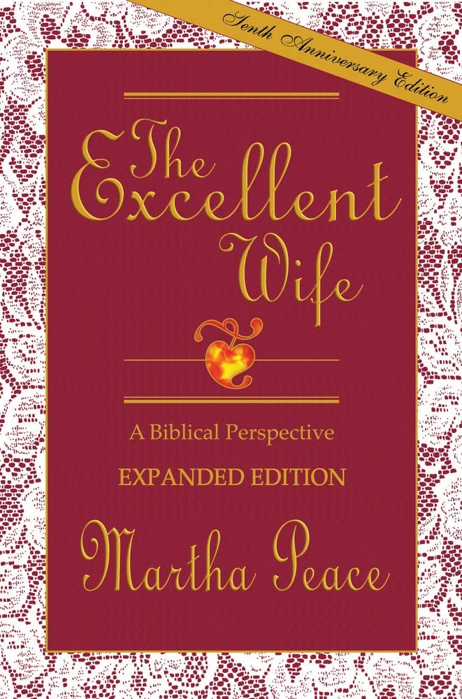EXCELLENT WIFE – paperback Peace, Martha