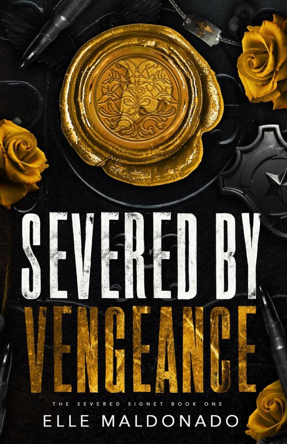Severed by Vengeance: A Dark Romance (The Severed Signet) by Elle Maldonado
