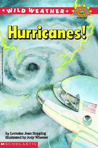 Hurricanes! (Hello Reader) by Hopping, Lorraine J., Hopping, Lorraine Jean