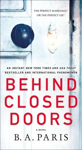 Behind Closed Doors – Mass Market Paperback By Paris, B. A. – GOOD