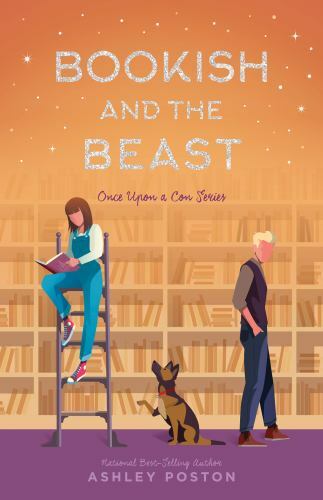Bookish and the Beast; Once Upon a Con – 1683691938, hardcover, Ashley Poston