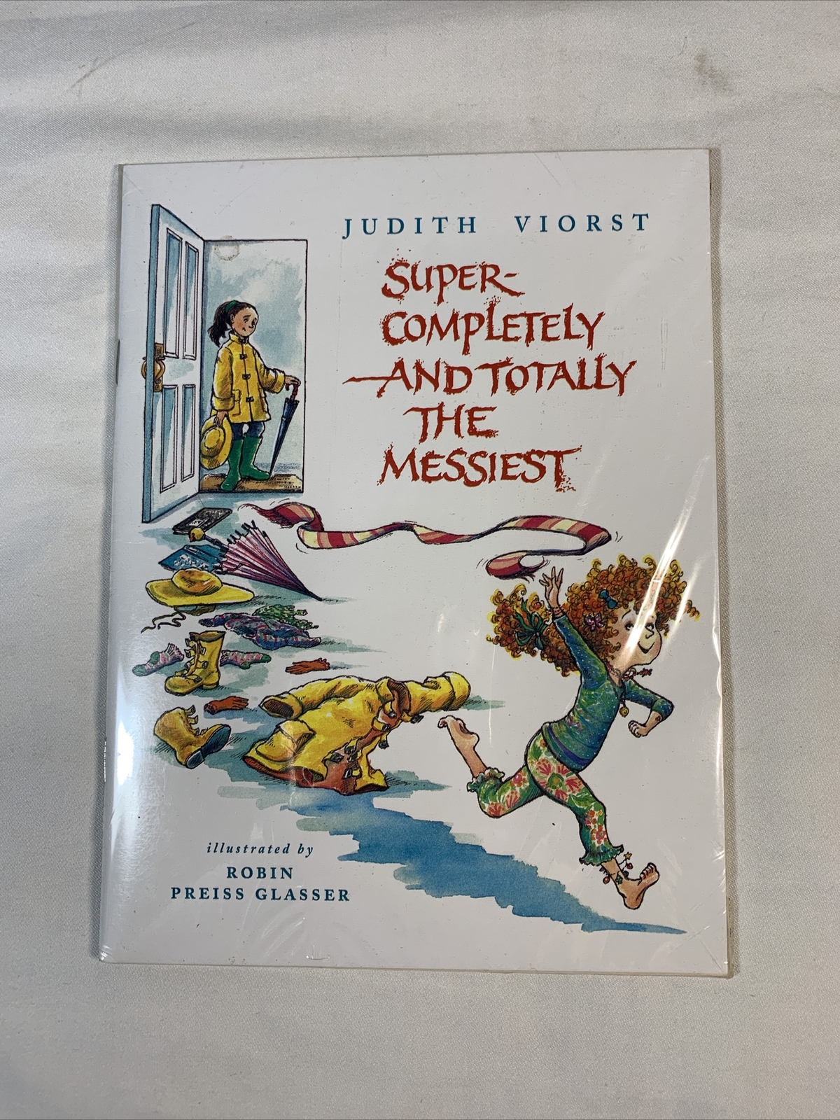 Super-Completely and Totally the Messiest by Judith Viorst
